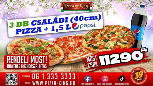 Pizza King 3 - 3 családi pizza 1,5l pepsivel - Szuper ajánlat - Online rendelés